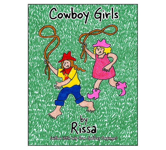 TheChatterBox Guys Book Design, Cowboy Girls by Rissa by Godfrey Coppinger